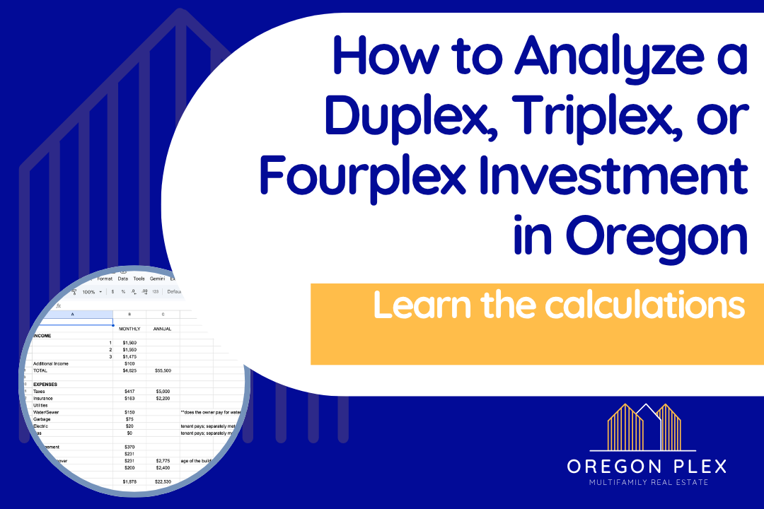 How to Analyze a Duplex, Triplex, or Fourplex Investment in Oregon